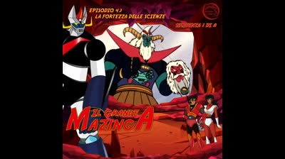 Il Grande Mazinga | 43 | 01/08