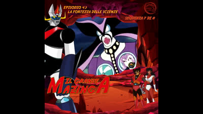 Il Grande Mazinga | 43 | 07/08