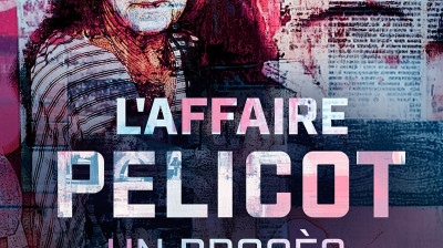 l'affaire pelicot un procès pour l'histoire