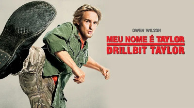 Meu Nome é Taylor, Drillbit Taylor (2008)(1080p)(Dub)(Bluray)