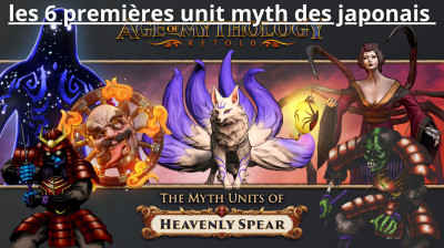 Spéciale : présentation des 6 premières unités mythologique d'Age Of Mythology Heavenly Spear