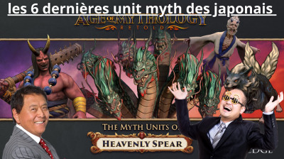 Spéciale : présentation des 6 dernières unités mythologique d'Age Of Mythology Heavenly Spear