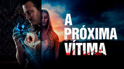 A Próxima Vítima .                           TERROR/FICÇÃO