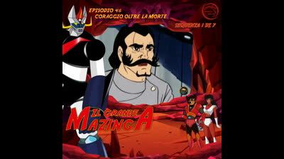 Il Grande Mazinga | 46 | 01/07