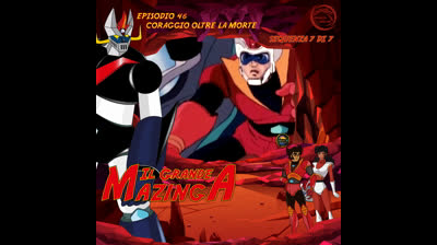 Il Grande Mazinga | 46 | 07/07