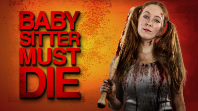 Babysitter Must Die 2020